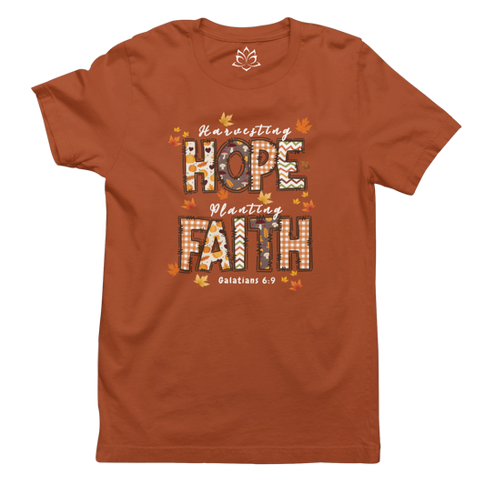 HARVESTING HOPE. PLANTING FAITH