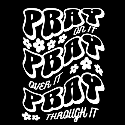 PRAY PRAY PRAY