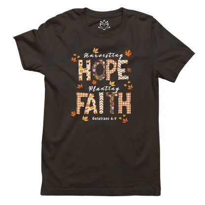 HARVESTING HOPE. PLANTING FAITH