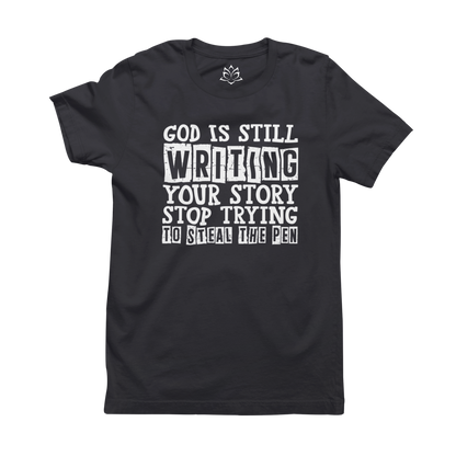 GOD IS STILL WRITING YOUR STORY