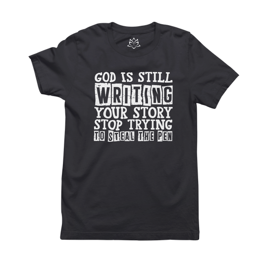 GOD IS STILL WRITING YOUR STORY