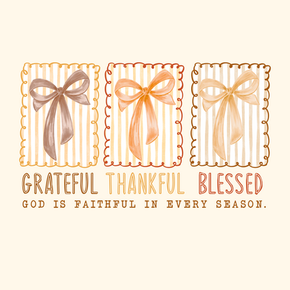 GRATEFUL THANKFUL BLESSED