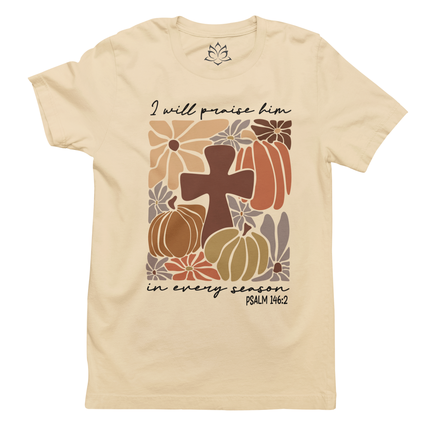I WILL PRAISE HIM IN EVERY SEASON
